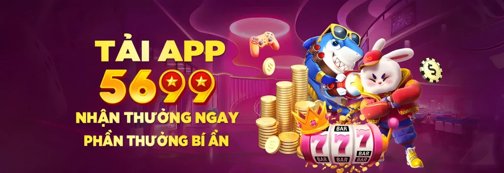 Tải app 5699aaa com nhận quà bí ẩn